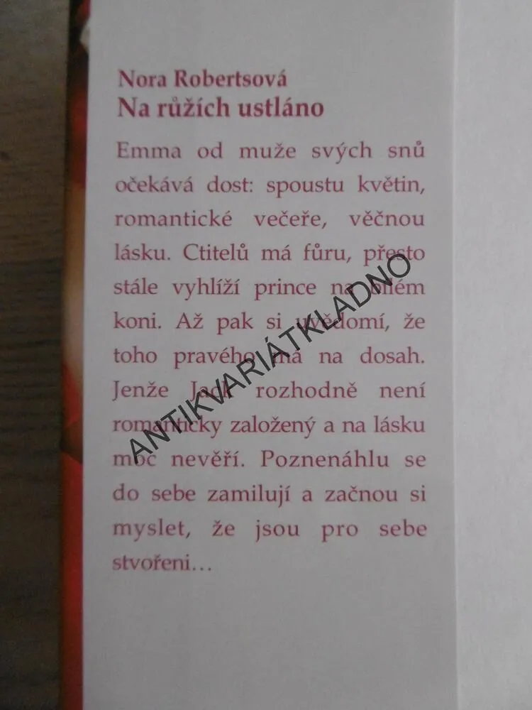 NA RŮŽÍCH USTLÁNO, NORA ROBERTSOVÁ, **an