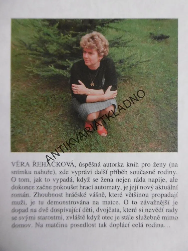 NEBÝT JAKO MÁMA, VĚRA ŘEHÁČKOVÁ, **an