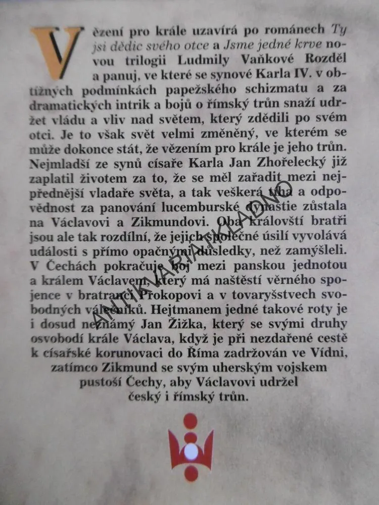 VĚZENÍ PRO KRÁLE, LUDMILA VAŇKOVÁ, **an