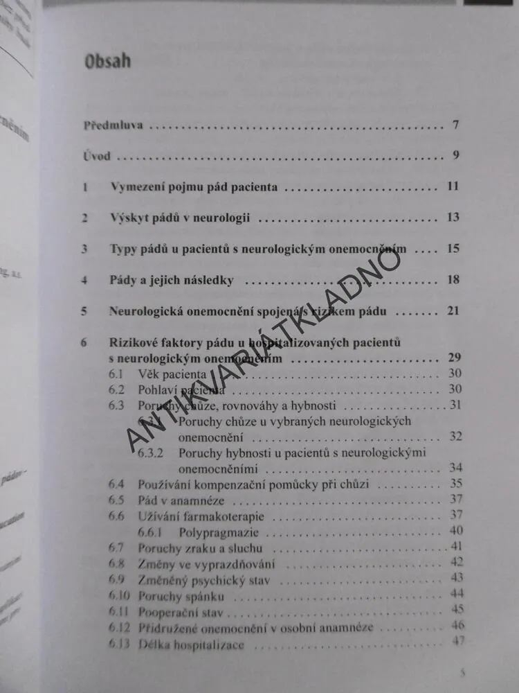 RIZIKO PÁDU V OŠETŘOVATELSKÉ PRAXI U HOSPITALIZOVANÝCH PACIENTŮ S NEUROLOGICKÝM ONEMOCNĚNÍM, MICHAELA MIERTOVÁ, **an