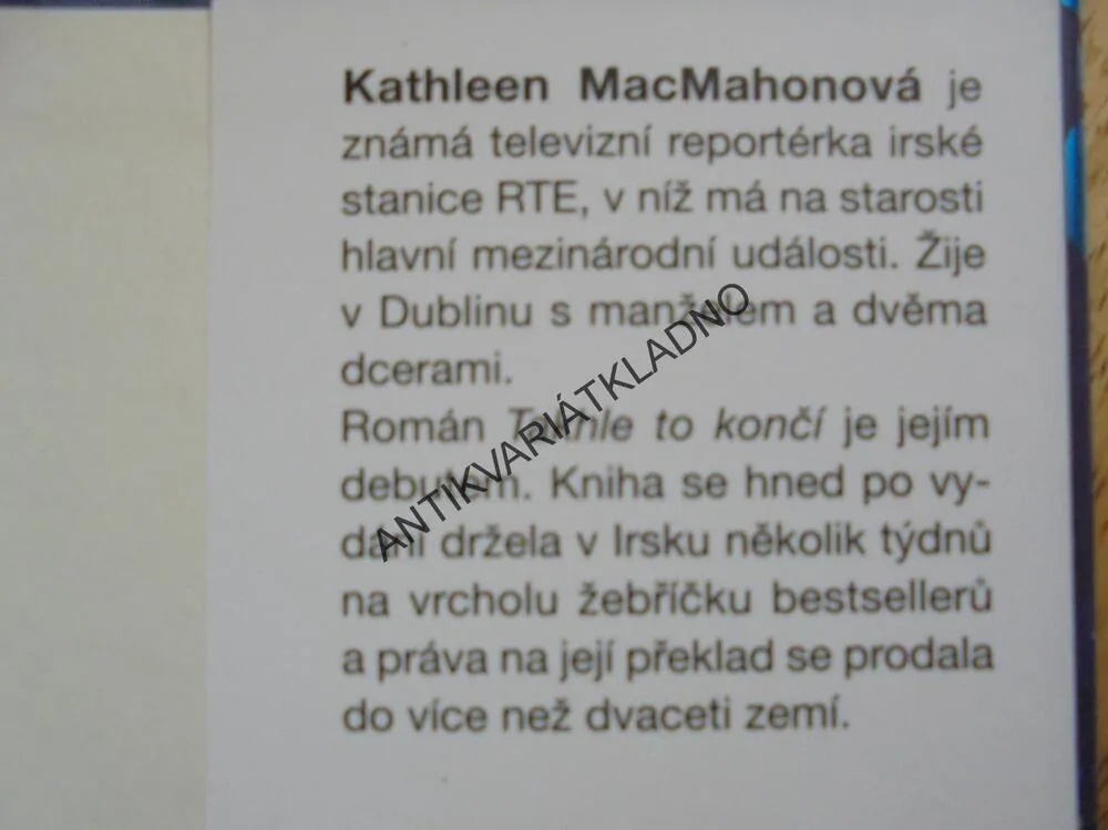 TAKHLE TO KONČÍ, KATHLEEN MACMAHONOVÁ