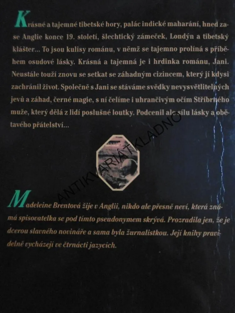OSTŘÍŽÍ PANSTVÍ, MADELEINE BRENT, **an