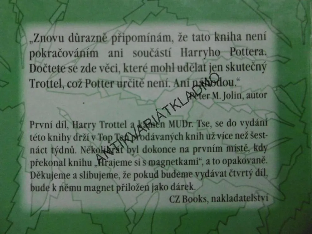HARRY TROTTEL A TA JEMNÁ TENATA, PETER M. JOLIN, **an