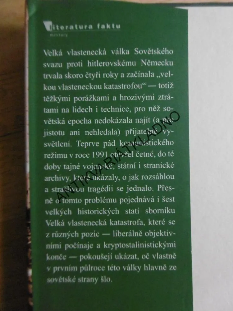 VELKÁ VLASTENECKÁ KATASTROFA, TRAGÉDIE ROKU 1941, KOŠELEV, VÁLKA, RUSKO