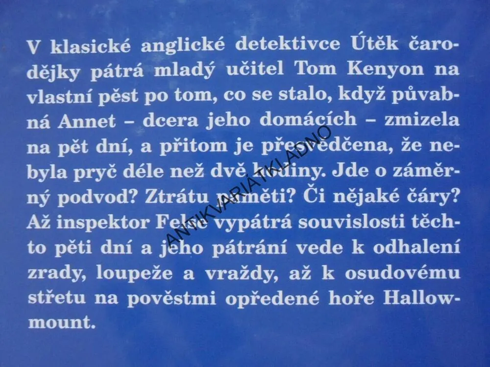 ÚTĚK ČARODĚJKY, ELLIS PETERSOVÁ, **an