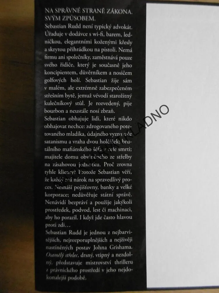 OSAMĚLÝ STŘELEC, JOHN GRISHAM, **an