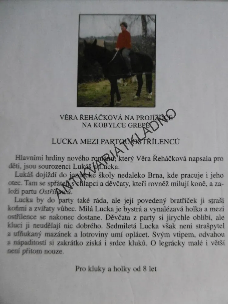 LUCKA MEZI PARTOU OSTŘÍLENOU, VĚRA ŘEHÁČKOVÁ, **an