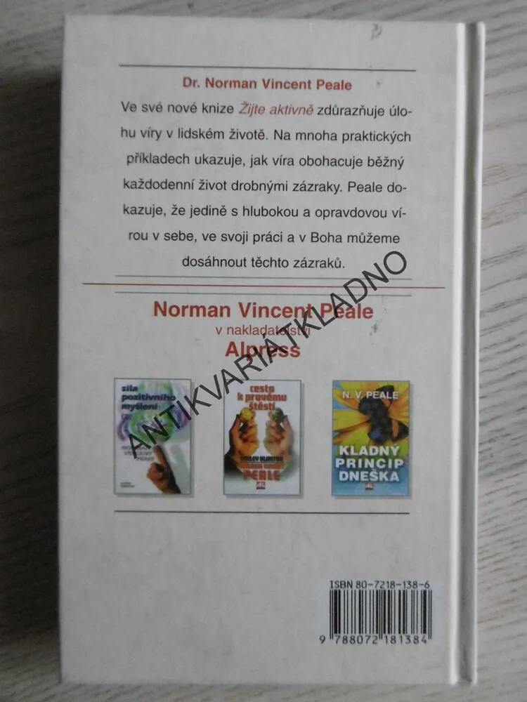 ŽIJTE AKTIVNĚ, NORMAN VINCENT PEALE, **an