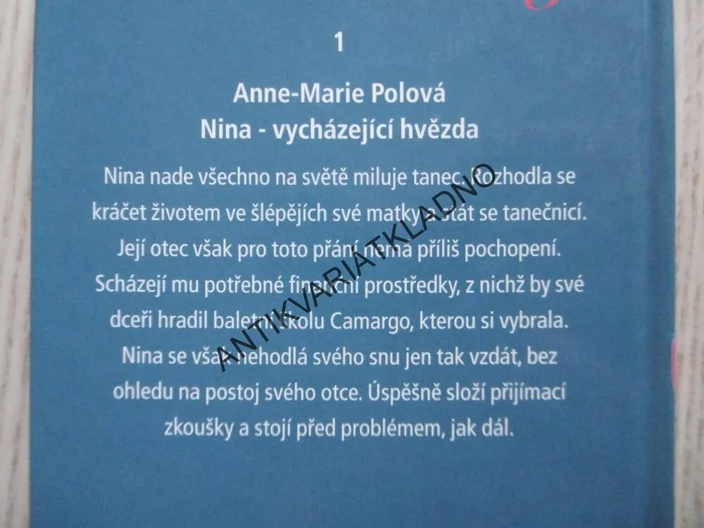 TANEČNÍ STŘEVÍČKY 1, NINA - VYCHÁZEJÍCÍ HVĚZDA, ANNE-MARIE POL, **an