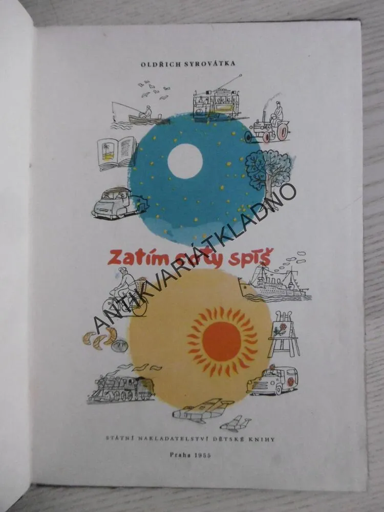 ZATÍM CO TY SPÍŠ, OLDŘICH SYROVÁTKA