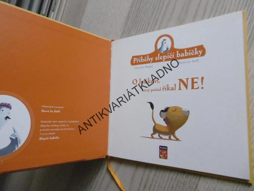 O LVÍČKOVI, KTERÝ POŘÁD ŘÍKAL NE!, CHRISTINE BEIGEL, HERVÉ LE GOFF, **an