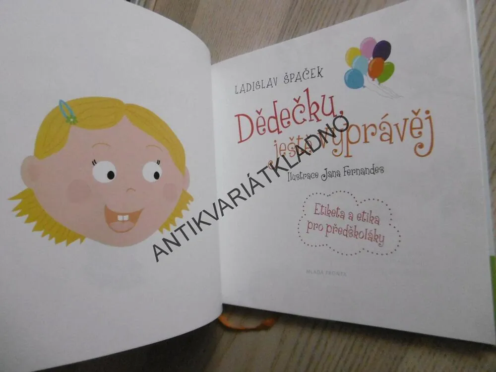 DĚDEČKU, JEŠTĚ VYPRÁVĚJ, LADISLAV ŠPAČEK, **an