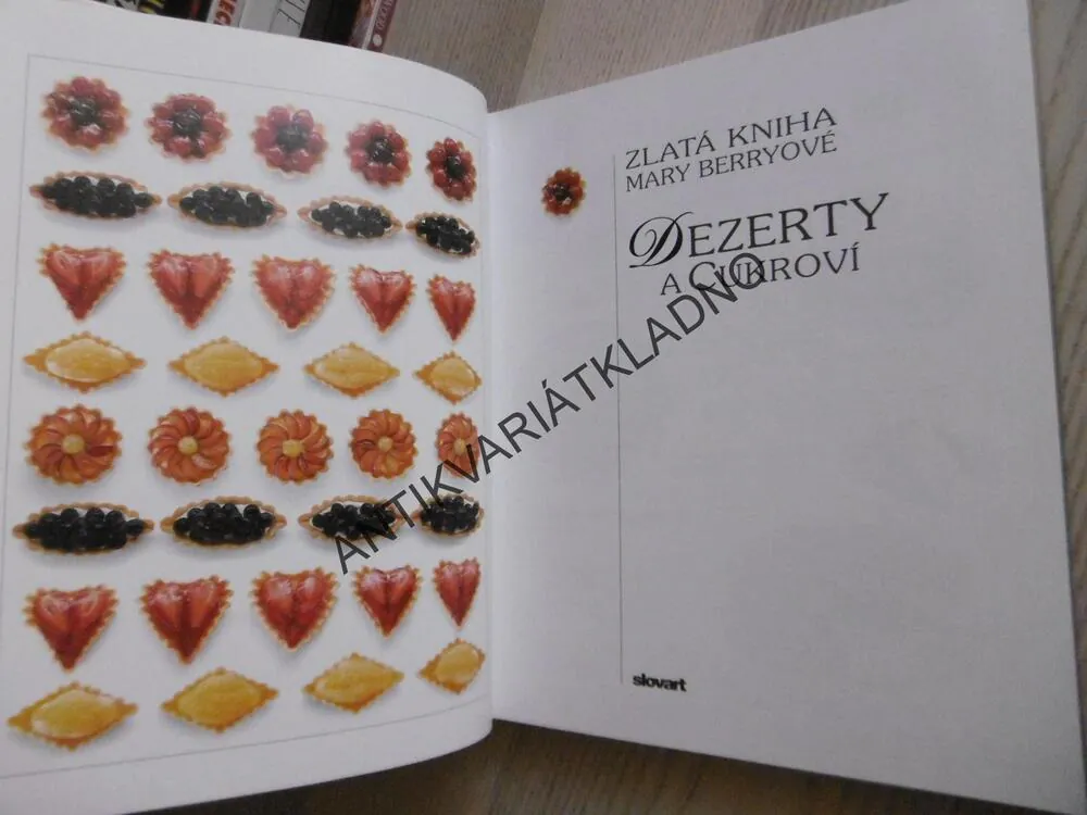 ZLATÁ KNIHA MARY BERRYOVÉ, DEZERTY A CUKROVÍ, **an