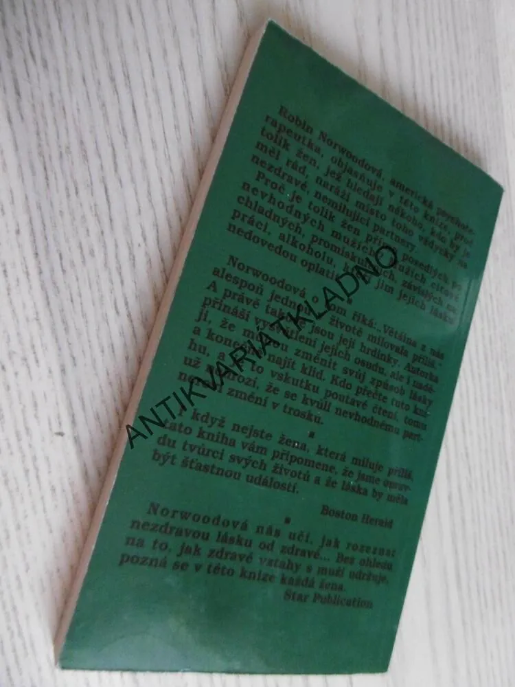 ŽENY, KTERÉ PŘÍLIŠ MILUJÍ, ROBIN NORWOODOVÁ, **an