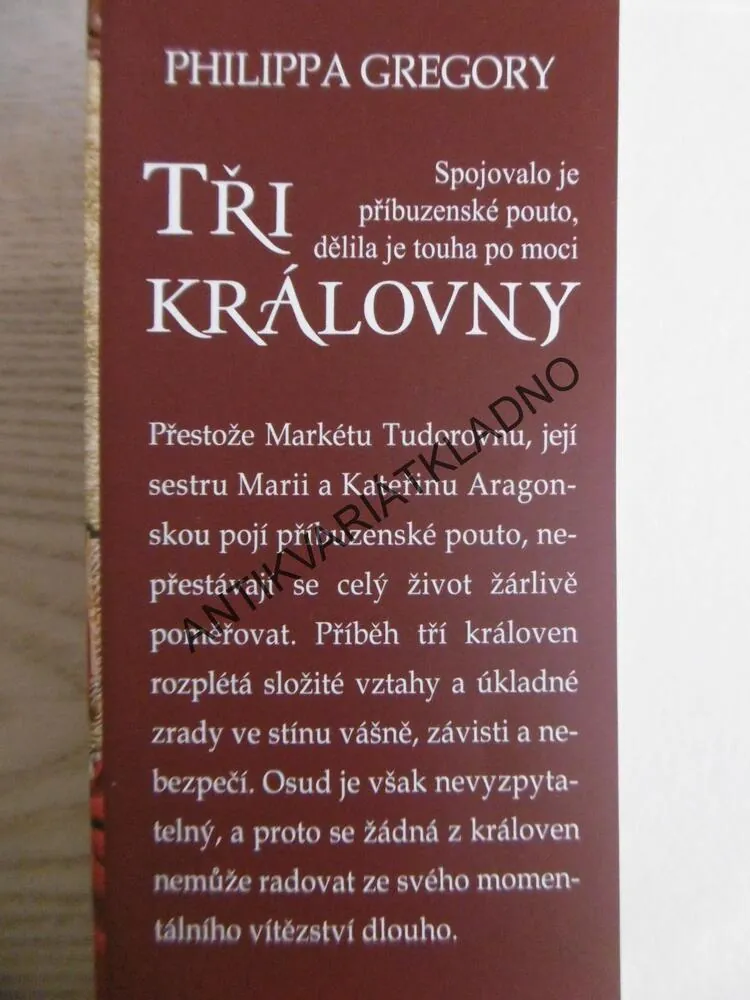 TŘI KRÁLOVNY, PHILIPPA GREGORY, **an