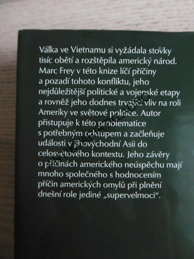 DĚJINY VIETNAMSKÉ VÁLKY, MARC FREY, **an