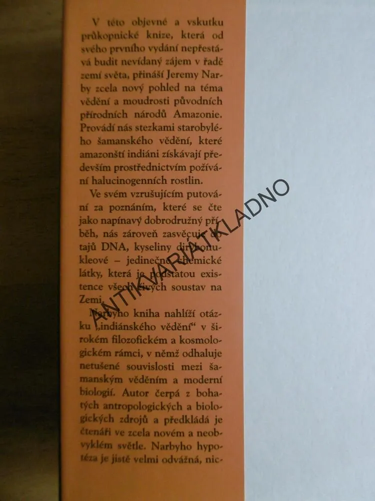 KOSMICKÝ HAD, PO ŠAMANSKÝCH STEZKÁCH K DNA, JEREMY NARBY