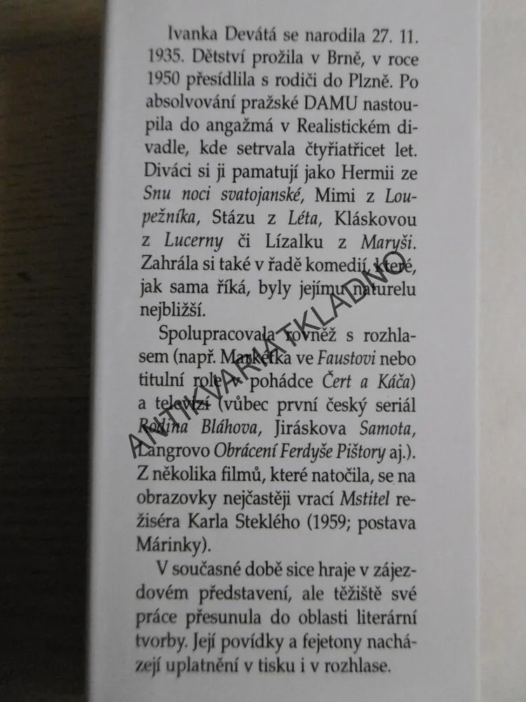 KOUKÁM SE OKOLO, IVANKA DEVÁTÁ, **an
