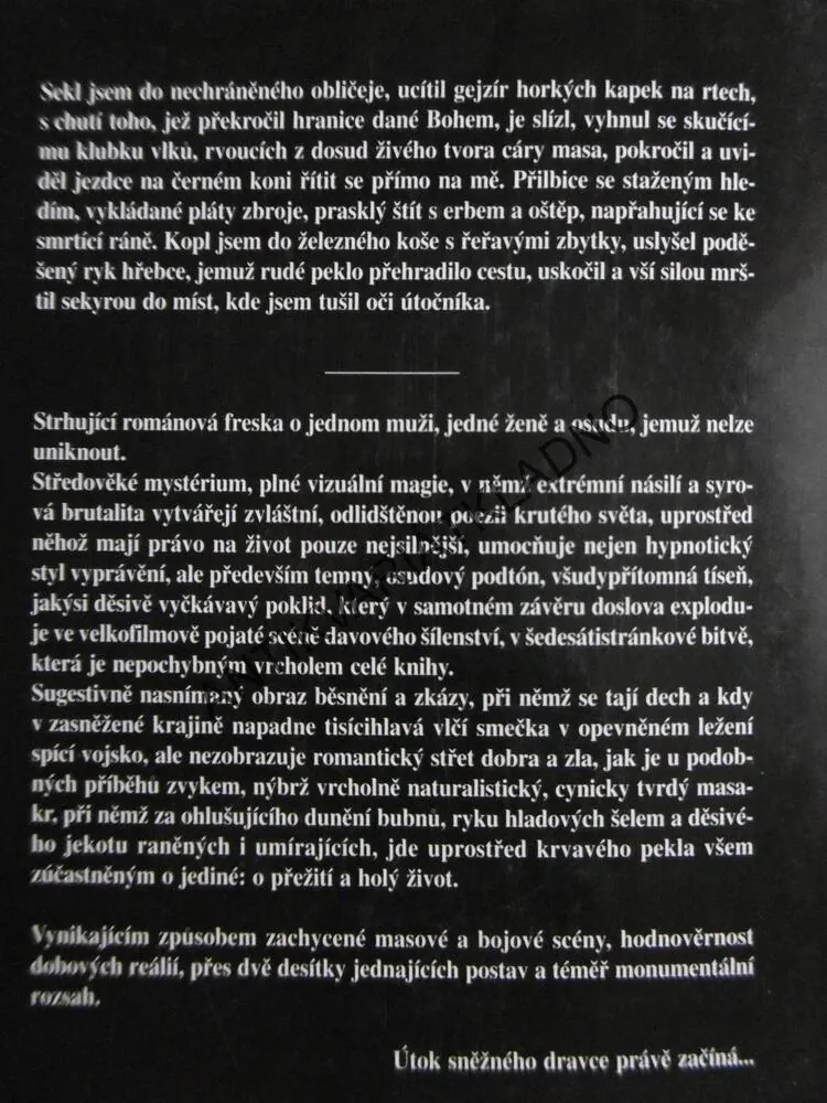 ÚTOK SNĚŽNÉHO DRAVCE, HYNEK HLAVÁČEK, **an