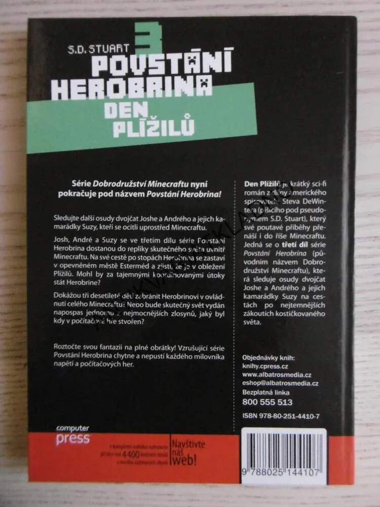 DOBRODRUŽSTVÍ MINECRAFTU 3, DEN PLÍŽILŮ, S. D. STUART, **an