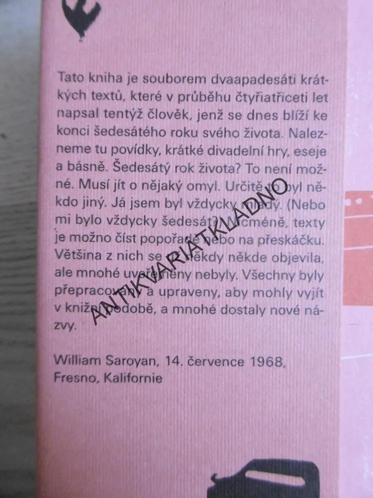 VĚŘIL JSEM, ŽE MÁM FŮRU ČASU....,, WILLIAM SAROYAN, **an