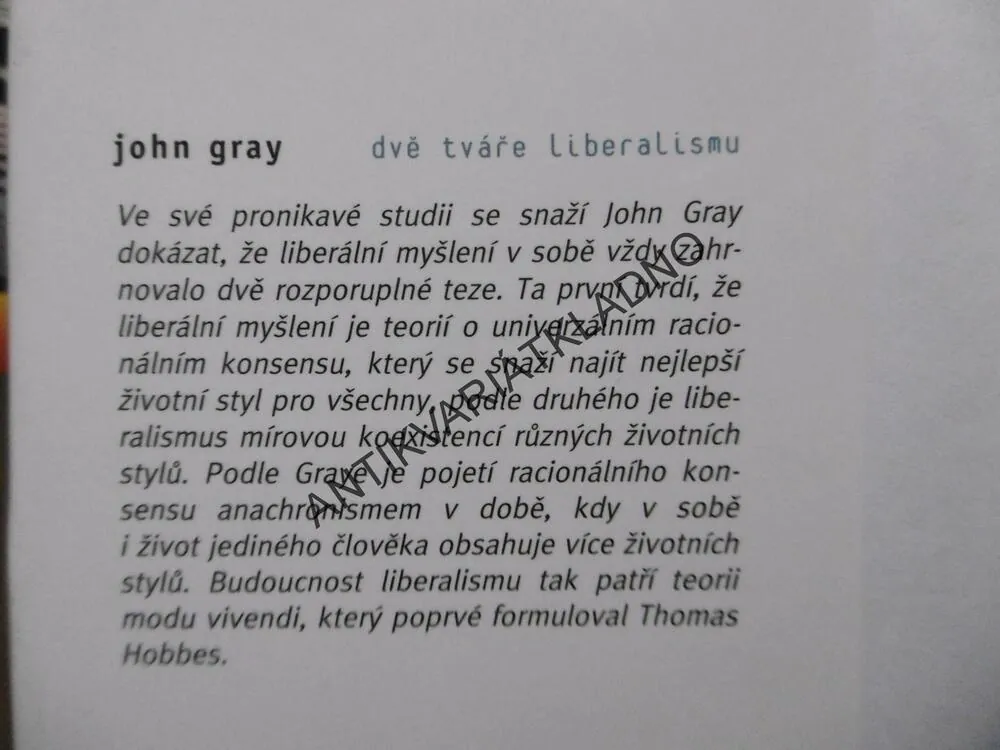 DVĚ TVÁŘE LIBERALISMU, JOHN GRAY, **an
