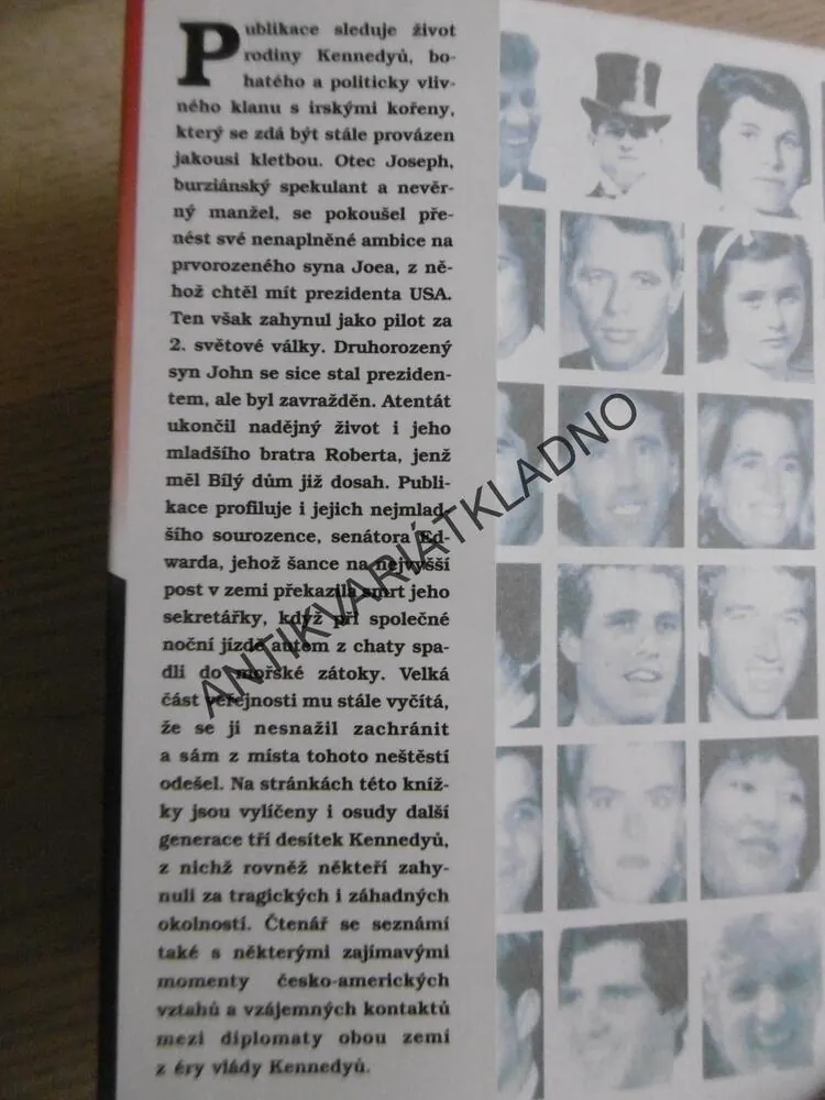 KENNEDYOVÉ, KLAN OSUDEM PROKLETÝ, IVAN BROŽ, **an