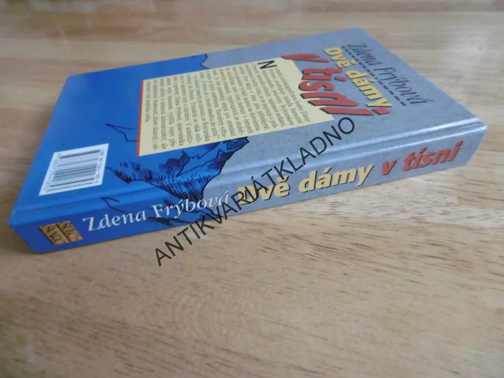 DVĚ DÁMY V TÍSNI, ZDENA FRÝBOVÁ, **an