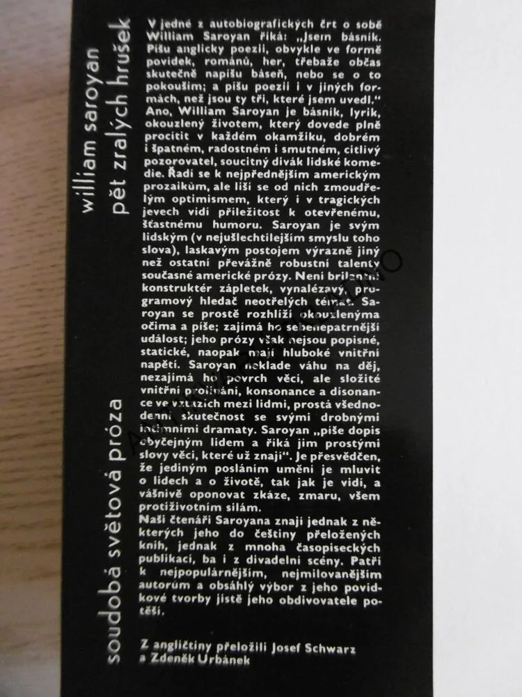 PĚT ZRALÝCH HRUŠEK, WILLIAM SAROYAN, **an