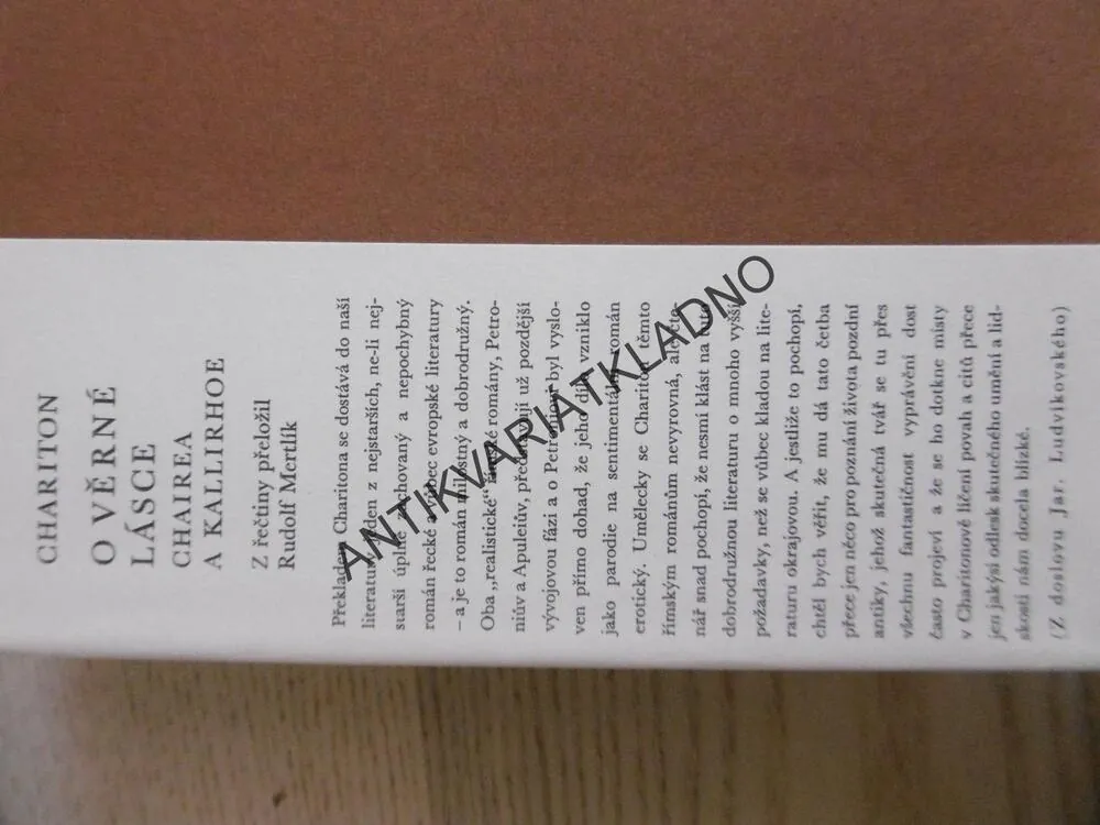 O VĚRNÉ LÁSCE CHAIREA A KALLIRHOE, CHARITON, **an