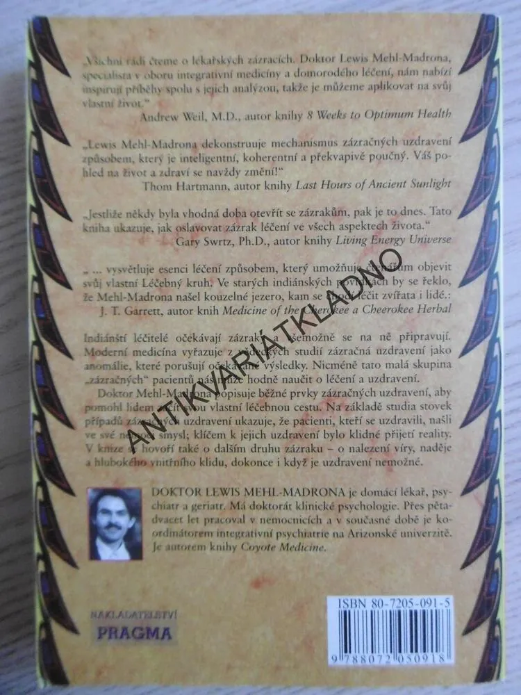 INDIÁNSKÉ LÉČENÍ, KOJOT V MEDICÍNĚ INDIÁNŮ, LEWIS MEHL-MADRONA, **an