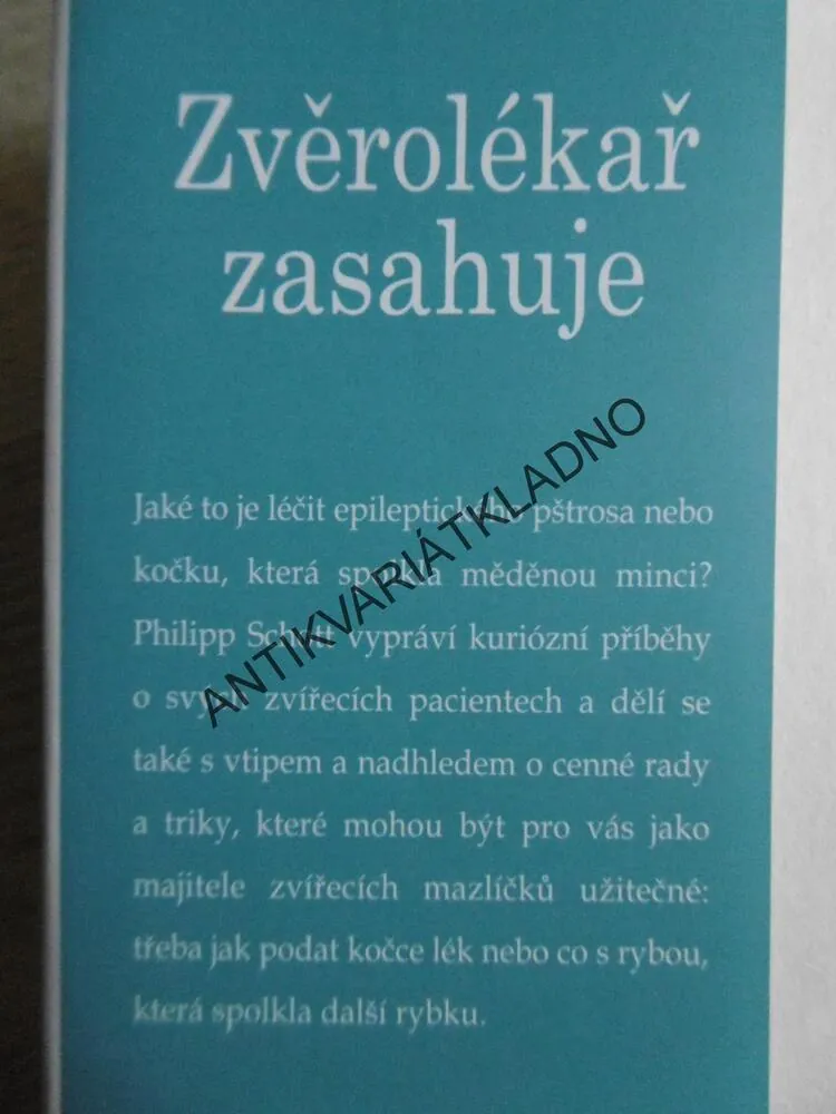 ZVĚROLÉKAŘ ZASAHUJE, PHILIPP SCHOTT, **an