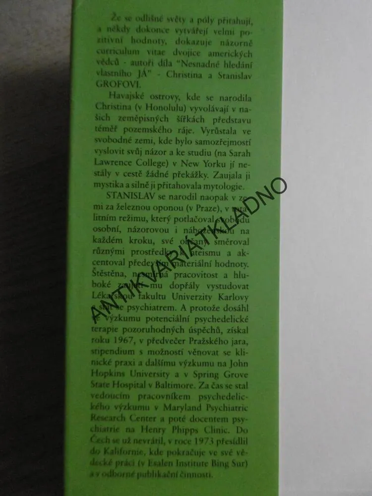NESNADNÉ HLEDÁNÍ VLASTNÍHO JÁ, RŮST OSOBNOSTI POMOCÍ TRANSFORMAČNÍ KRIZE, STANISLAV A CHRISTINA GROFOVI, **an