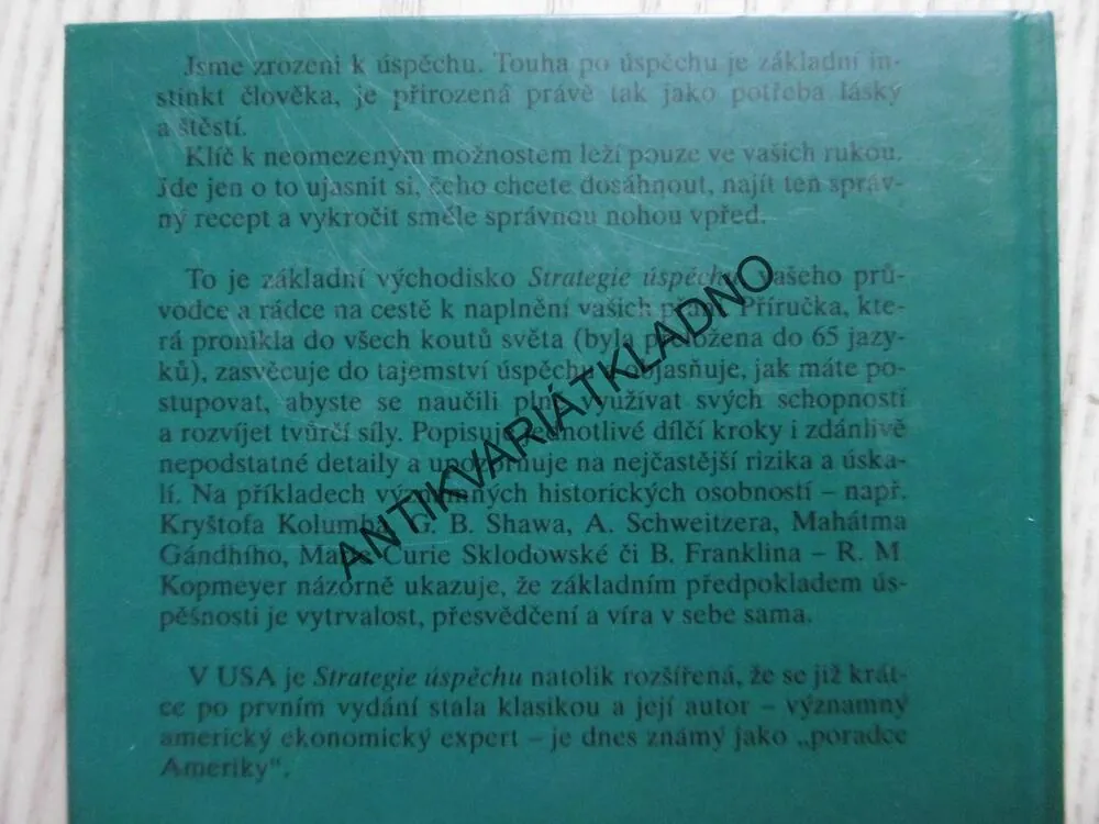 STRATEGIE ÚSPĚCHU ANEB JAK ZÍSKAT VŠE, PO ČEM TOUŽÍME, M.R. KOPMEYER, **an