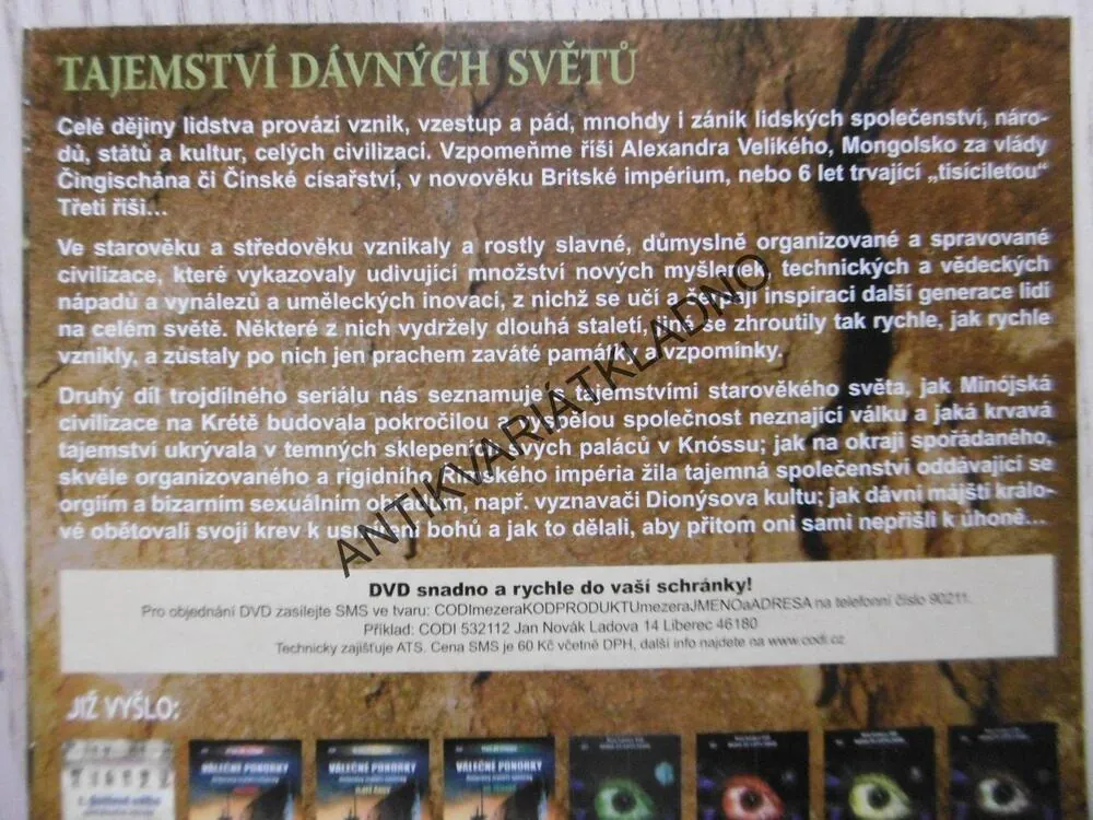 VZKŘÍŠENÍ DÁVNÝCH SVĚTŮ, SÍLA A SLÁVA, TAJEMSTVÍ DÁVNÝCH SVĚTŮ, DVD FILM DOKUMENT