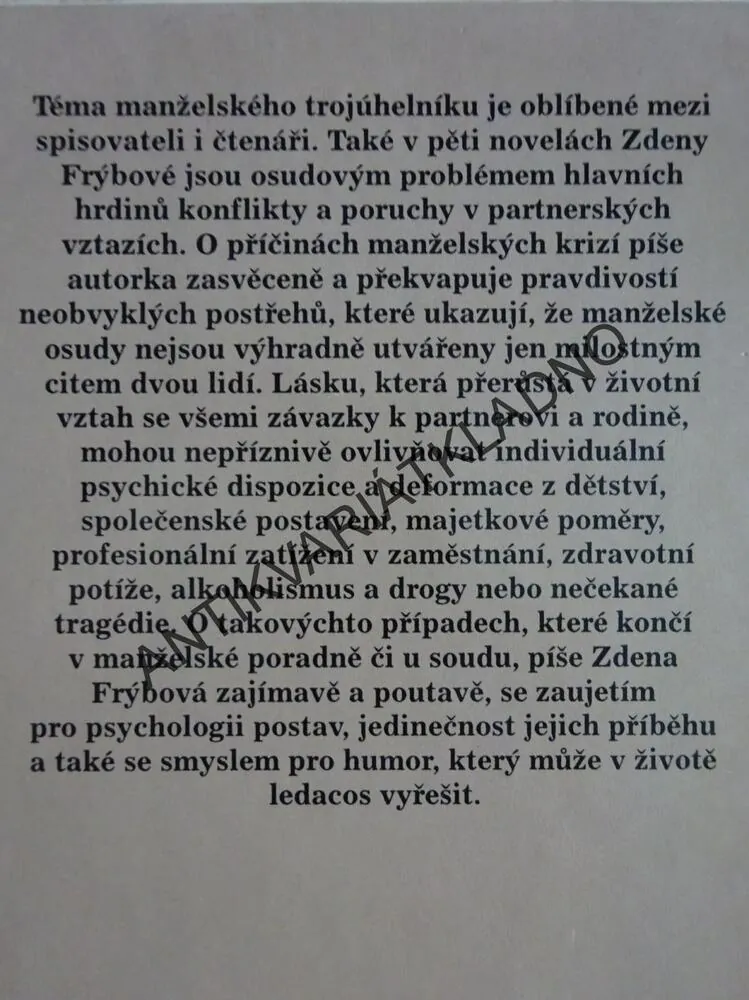 DEN JAKO STVOŘENÝ PRO VÁŽNOU ZNÁMOST, ZDENA FRÝBOVÁ, **an
