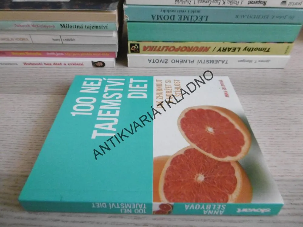 100 NEJ TAJEMSTVÍ DIET, ANNA SELBYOVÁ, **an