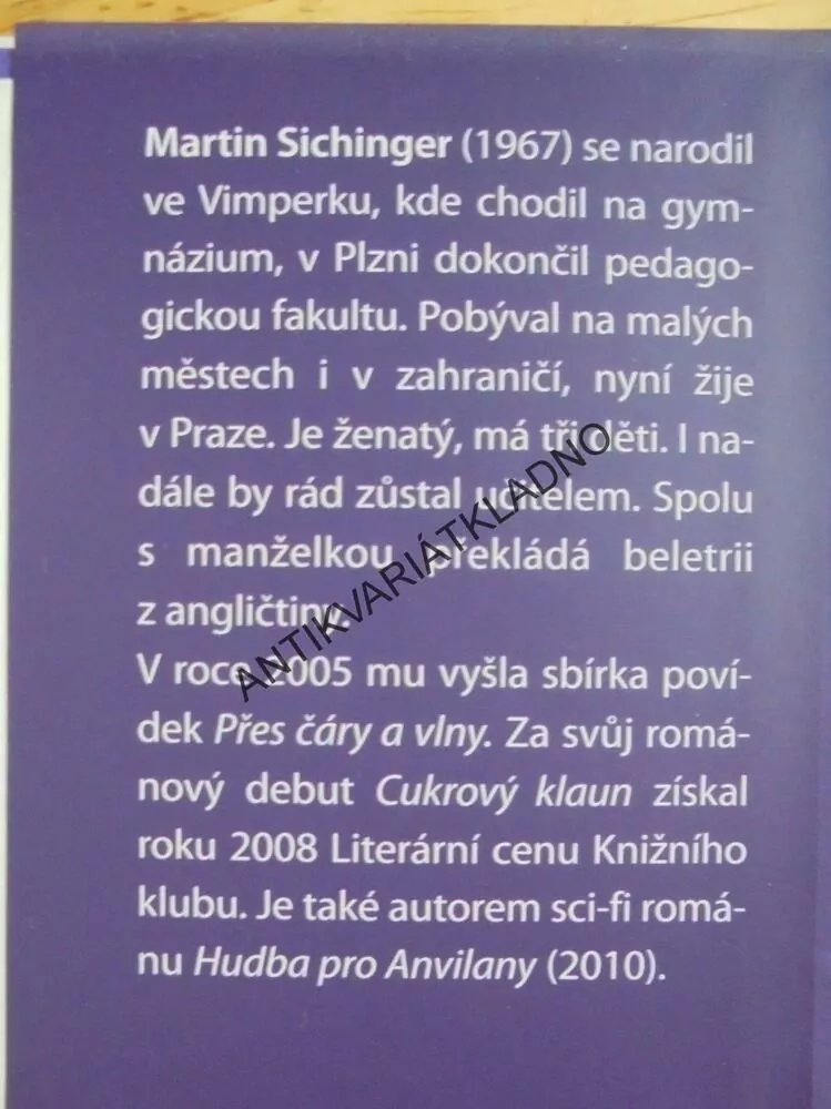 JEDINÁ BYTOST, MARTIN SICHINGER,**an