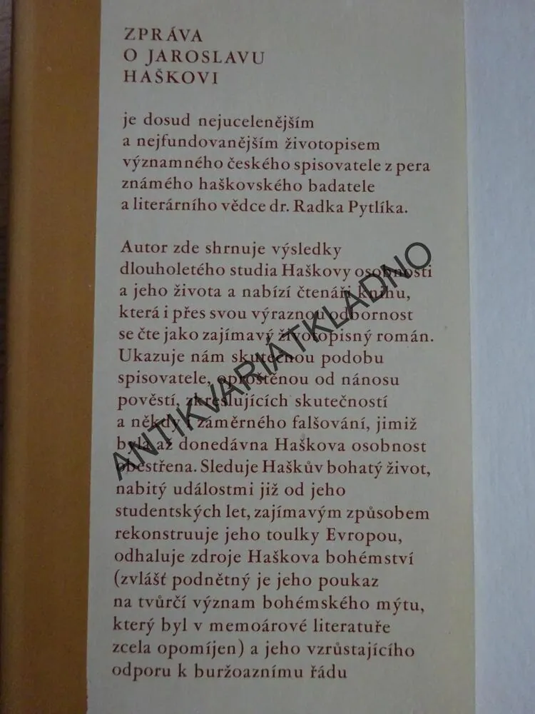 TOULAVÉ HOUSE, ŽIVOT JAROSLAVA HAŠKA, RADKO PYTLÍK, **an