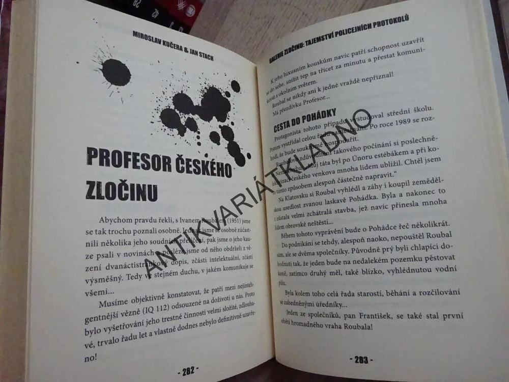 GALERIE ZLOČINU, TAJEMSTVÍ POLICEJNÍCH PROTOKOLŮ, MIROSLAV KUČERA, JAN STACH, **an