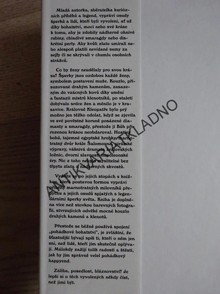 DARY VYVOLENÝCH, PŘÍBĚHY SLAVNÝCH ŠPERKŮ, **an