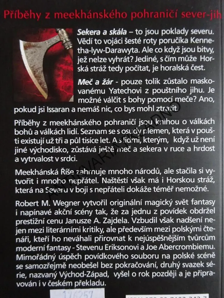 SEKERA A SKÁLA, MEČ A ŽÁR, ROBERT M. WEGNER, **an