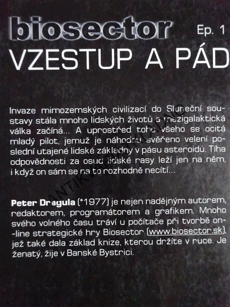 BIOSECTOR, VZESTUP A PÁD, PETER DRAGULA, **an