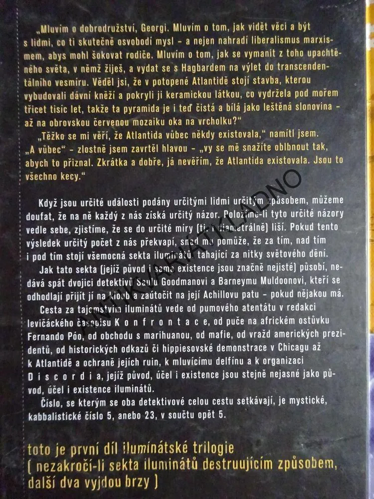 OKO V PYRAMIDĚ, ILLUMINATUS 1, ROBERT SHEA, ROBERT ANTON WILSON