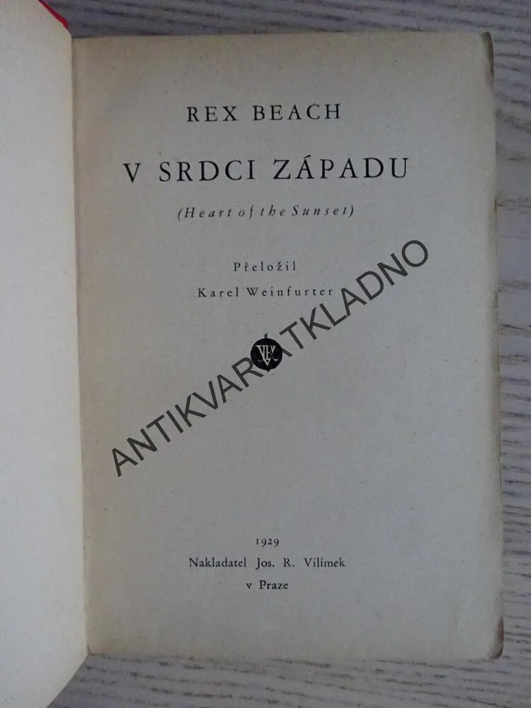 V SRDCI ZÁPADU, REX BEACH, **an