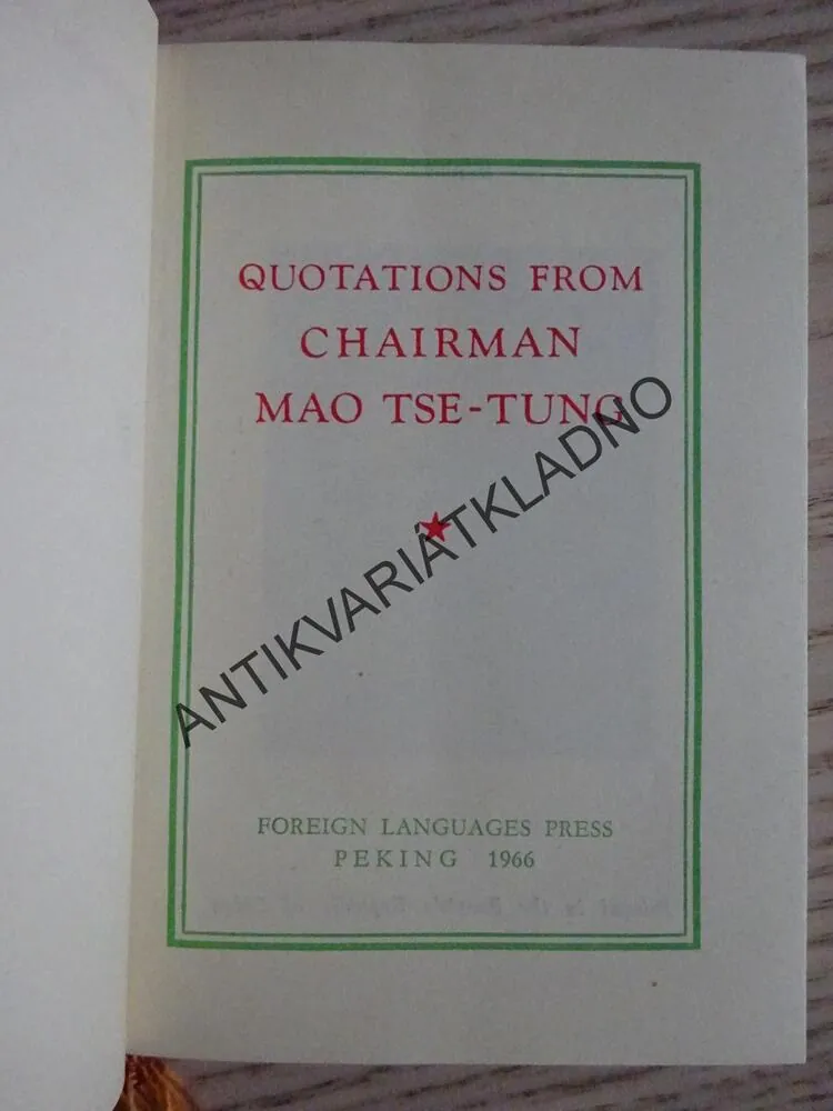 QUOTATIONS FROM CHAIRMAN, MAO TSE TUNG, ČÍNA
