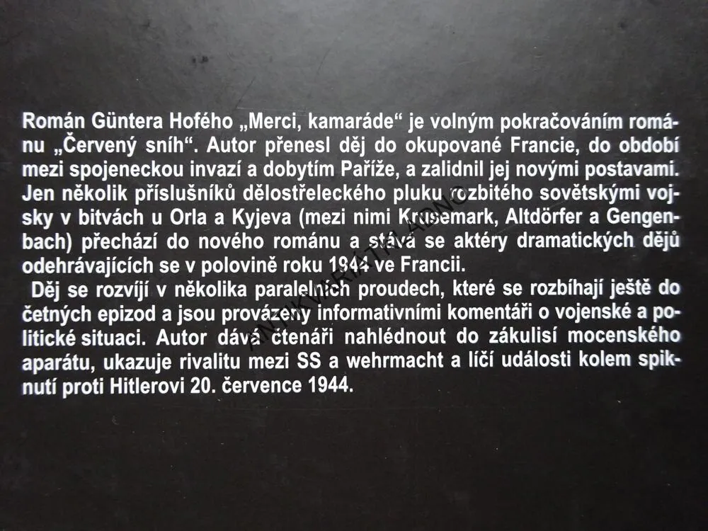 MERCI, KAMARÁDE, GÜNTER HOFÉ, **an