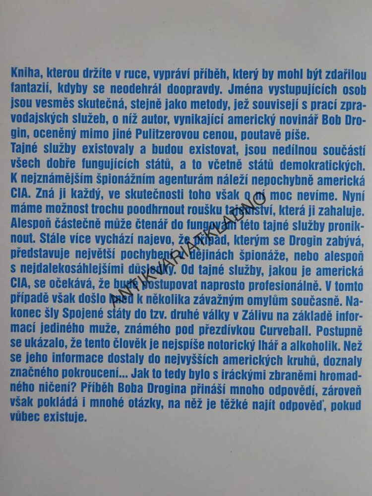 MALÝ VELKÝ LHÁŘ, CURVEBALL, BOB DROGIN, **an