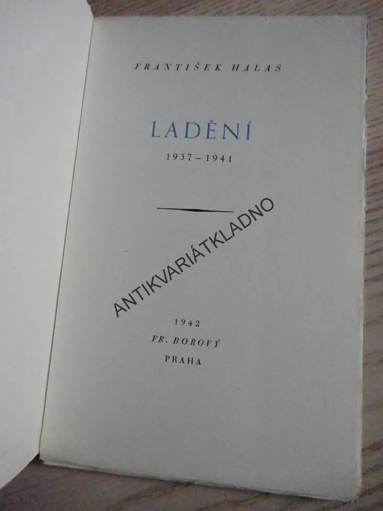 LADĚNÍ, FRANTIŠEK HALAS, **an