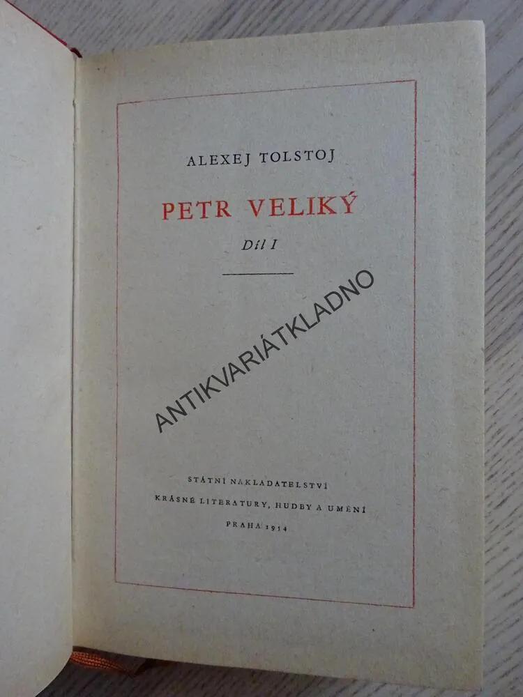 PETR VELIKÝ 1-2, ALEXEJ N. TOLSTOJ, obálka V. KUBAŠTA, **an